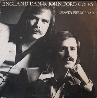 England Dan & John Ford Coley- Dowdy Ferry Road