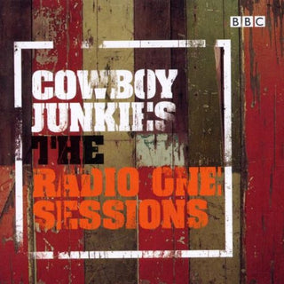 Cowboy Junkies- The Radio One Sessions