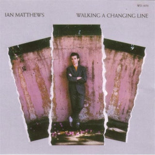 Ian Matthews- Walking A Changing Line