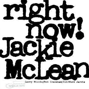 Jackie McLean- Right Now