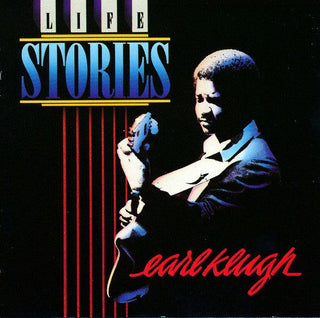 Earl Klugh- Life Stories