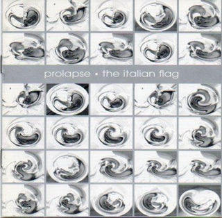 Prolapse- The Italian Job