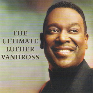 Luther Vandross- Ultimate Luther Vandross