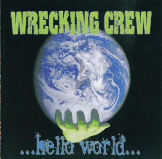 Wrecking Crew- Hello World
