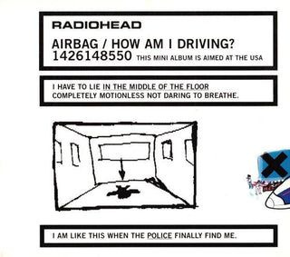 Radiohead- Airbag/How Am I Driving?