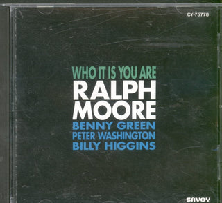 Ralph Moore- Who Is It You Are