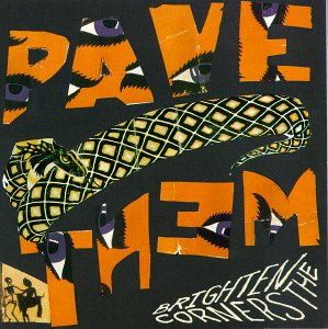 Pavement- Brighten The Corners