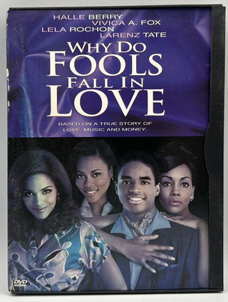 Why Do Fools Fall In Love?