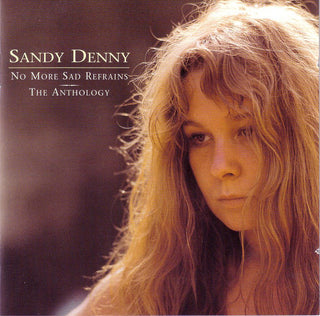 Sandy Denny- No More Sad Refrains: The Anthology