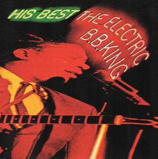 BB King- His Best: The Electric BB King