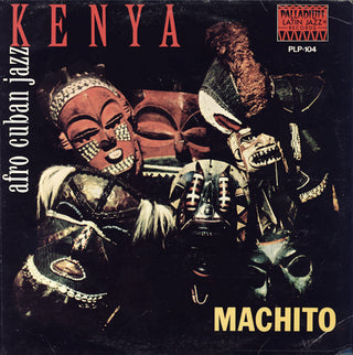 Machito And His Orchestra- Kenya: Afro-Cuban Jazz With Machito (Spanish Press)