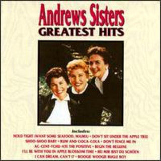 Andrews Sisters- Greatest Hits