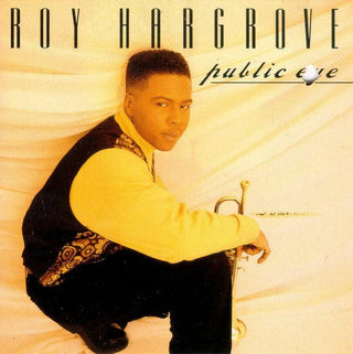 Roy Hargrove- Public Eye