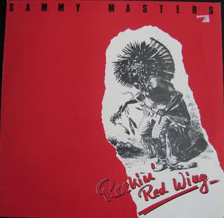 Sammy Masters- Rockin' Red Wing