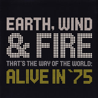 Earth, Wind, And Fire- That's The Way Of The World: Alive In '75