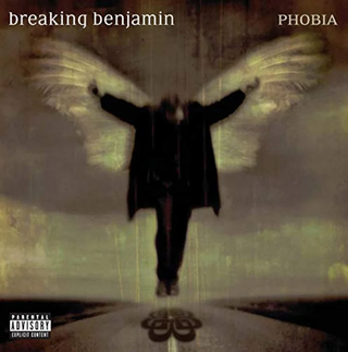 Breaking Benjamin- Phobia