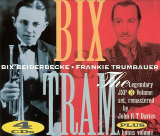 Bix Beiderbecke/Frankie Trumbauer- Bix & Tram (4xCD)