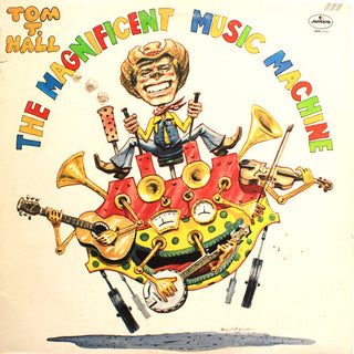 Tom T Hall- The Magnificent Music Machine