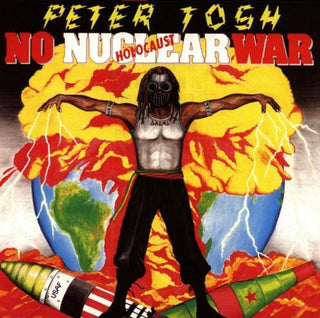 Peter Tosh- No Nuclear War