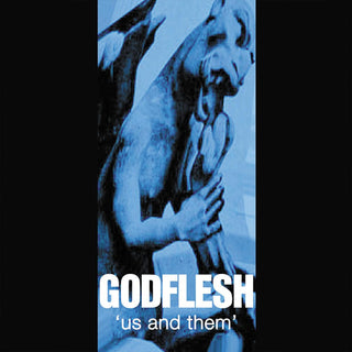 Godflesh- Us And Them (Blue)(Sealed)