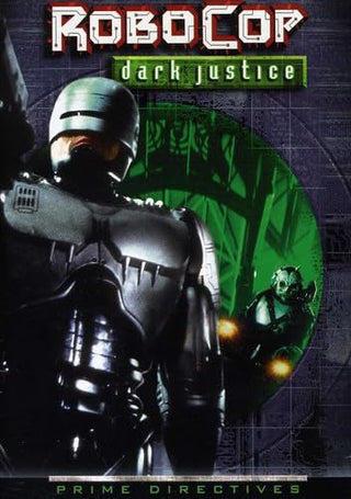 Robocop: Prime Directives Dark Justice