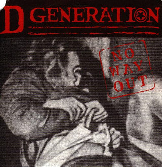 D Generation- No Way Out (White)