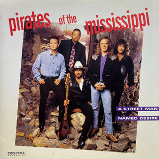 Pirates Of The Mississippi- A Street Man Name Desire