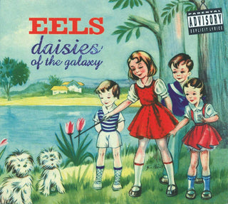 Eels- Daisies Of The Galaxy