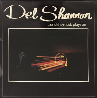 Del Shannon- ...And the Music Plays On (UK 1st Press) (Used Vinyl)