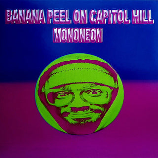 MonoNeon- Banana Peel On Capitol Hill (Purple)