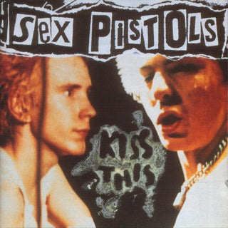 Sex Pistols- Kiss This