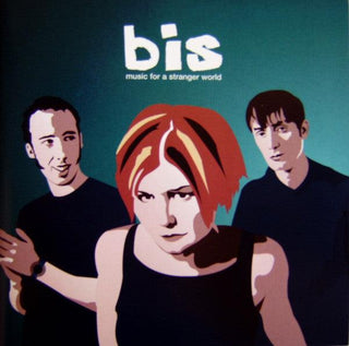 Bis- Music For A Stranger World