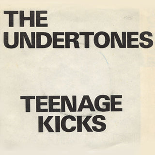 The Undertones- Teenage Kicks