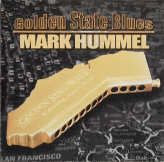 Mark Hummel- Golden State Blues