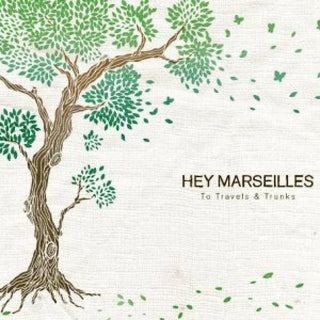 Hey Marseilles- To Travels & Trunks