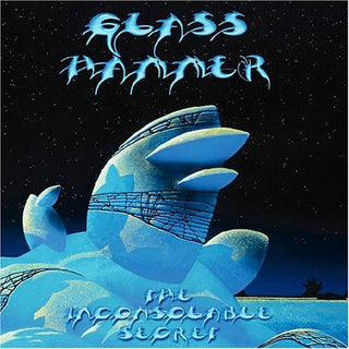 Glass Hammer- The Inconsolable Secret