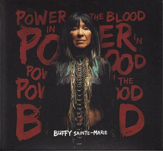 Buffy Sainte-Marie- Power In The Blood