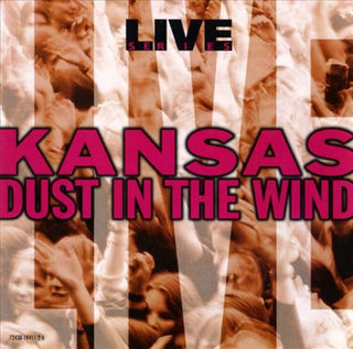 Kansas- Dust In The Wind Live