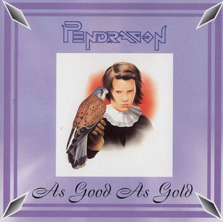 Pendragon- As Good As Gold