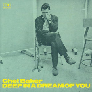 Chet Baker- Deep In A Dream Of You