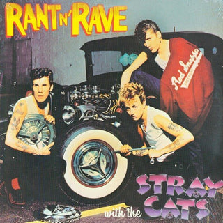 Stray Cats- Rant N' Rave