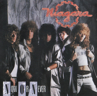 Niagara- Now Or Never
