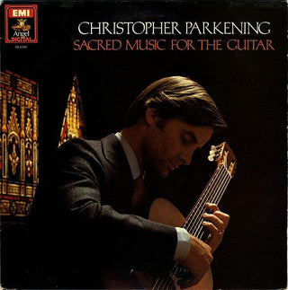 Christopher Parkening- Sacred Music For The Guitar