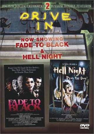 Fade To Black/Hell Night