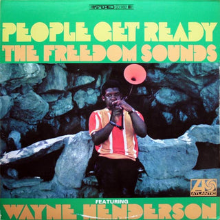 Freedom Sounds Feat. Wayne Henderson- People Get Ready