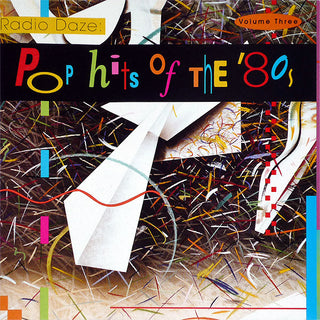 Various- Radio Daze: Pop Hits Of The '80s, Volume Three