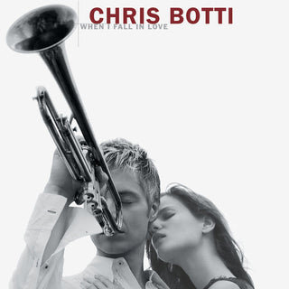 Chris Botti- When I Fall In Love