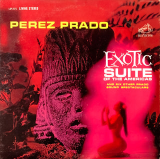 Perez Prado And His Orchestra- Exotic Suite Of The Americas