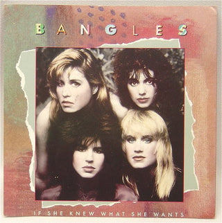 Bangles- If She Knew What She Wants