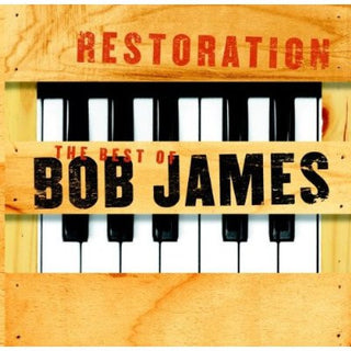 Bob James- Restoration: The Best Of Bob James